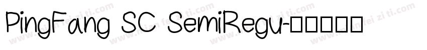PingFang SC SemiRegu字体转换